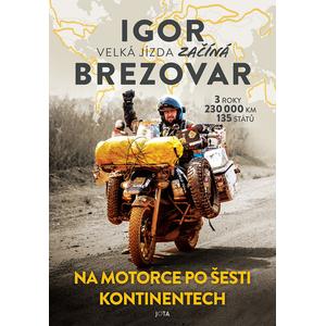 Книгата "Игор Брезовар. Голямото пътуване започва